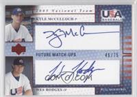 Wes Hodges, Kyle McCulloch #/75