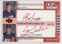 Max Sapp, Shawn Tolleson #/16