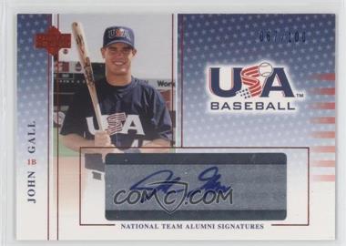 2005 Upper Deck USA Baseball - National Team Alumni Signatures - Blue Ink #JG - John Gall /100