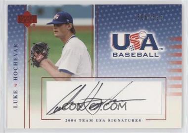 2005 Upper Deck USA Baseball - Team USA Signatures - Black Ink #S-33 - Luke Hochevar /595