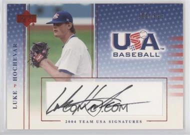 2005 Upper Deck USA Baseball - Team USA Signatures - Black Ink #S-33 - Luke Hochevar /595