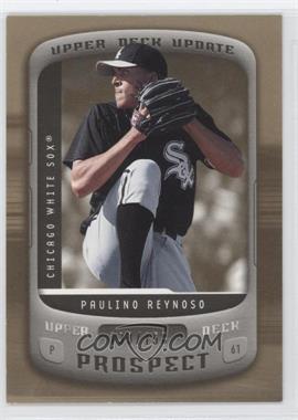 2005 Upper Deck Update - [Base] - Gold #151 - Paulino Reynoso /150