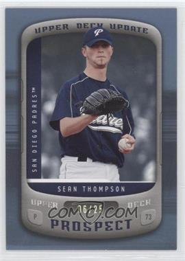 2005 Upper Deck Update - [Base] - Platinum #162 - Sean Thompson /25