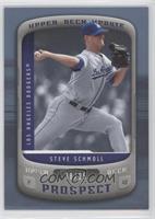 Steve Schmoll #/25