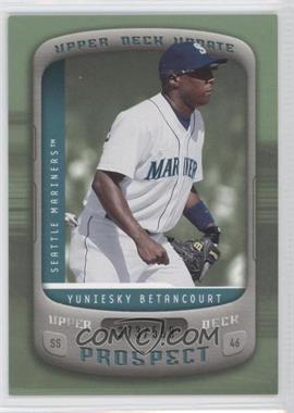 2005 Upper Deck Update - [Base] #172 - Yuniesky Betancourt /599