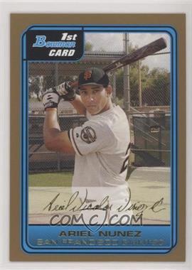 2006 Bowman - Prospects - Gold #B51 - Ariel Nunez