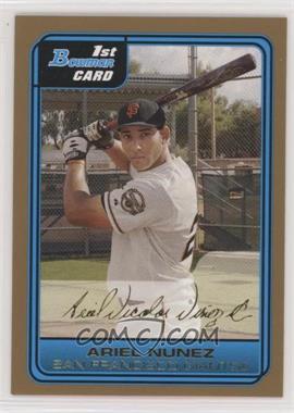 2006 Bowman - Prospects - Gold #B51 - Ariel Nunez