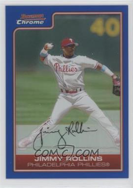 2006 Bowman Chrome - [Base] - Blue Refractor #73 - Jimmy Rollins /150