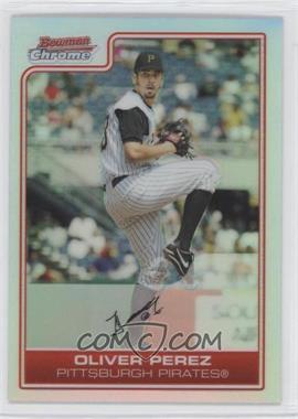 2006 Bowman Chrome - [Base] - Refractor #102 - Oliver Perez