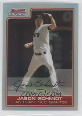 2006 Bowman Chrome - [Base] - Refractor #178 - Jason Schmidt