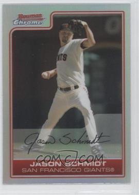 2006 Bowman Chrome - [Base] - Refractor #178 - Jason Schmidt