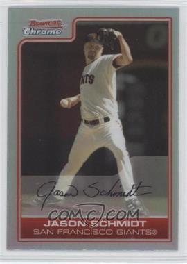 2006 Bowman Chrome - [Base] - Refractor #178 - Jason Schmidt