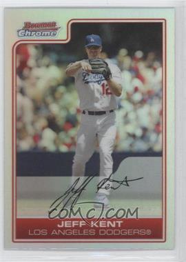 2006 Bowman Chrome - [Base] - Refractor #24 - Jeff Kent