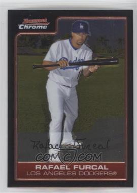 2006 Bowman Chrome - [Base] #92 - Rafael Furcal [EX to NM]