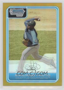 2006 Bowman Chrome - Prospects - Gold Refractor Missing Serial Number #BC215 - Emiliano Fruto