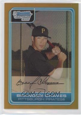 2006 Bowman Chrome - Prospects - Gold Refractor #BC108 - Brandon Chaves /50