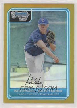 2006 Bowman Chrome - Prospects - Gold Refractor #BC42 - Michael Ekstrom /50