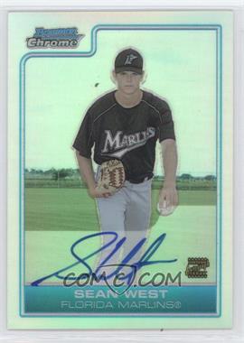 2006 Bowman Chrome - Prospects - Refractor #BC224 - Sean West /500