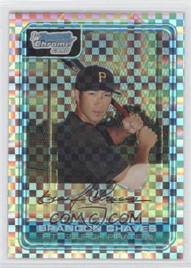 2006 Bowman Chrome - Prospects - X-Fractor #BC108 - Brandon Chaves /250