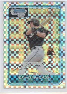 2006 Bowman Chrome - Prospects - X-Fractor #BC83 - Brad McCann /250