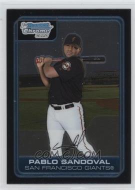 2006 Bowman Chrome - Prospects #BC181 - Pablo Sandoval