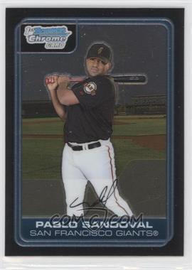 2006 Bowman Chrome - Prospects #BC181 - Pablo Sandoval