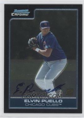 2006 Bowman Chrome - Prospects #BC245 - Elvin Puello