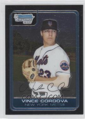 2006 Bowman Chrome - Prospects #BC59 - Vince Cordova