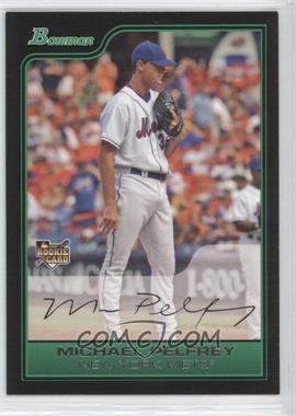 2006 Bowman Draft Picks & Prospects - [Base] #BDP45 - Michael Pelfrey