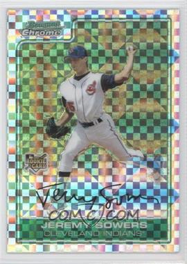 2006 Bowman Draft Picks & Prospects - Chrome - X-Fractor #BDP14 - Jeremy Sowers /299