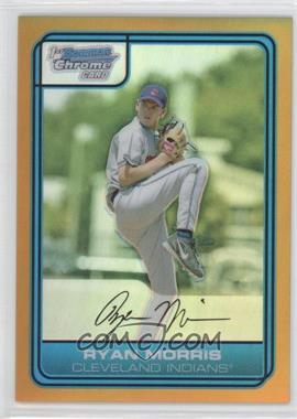 2006 Bowman Draft Picks & Prospects - Chrome Draft Picks - Gold Refractor #DP24 - Ryan Morris /50