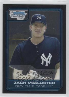 2006 Bowman Draft Picks & Prospects - Chrome Draft Picks #DP17 - Zach McAllister