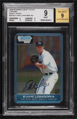 2006 Bowman Draft Picks & Prospects - Chrome Draft Picks #DP66 - Evan Longoria [BGS 9 MINT]