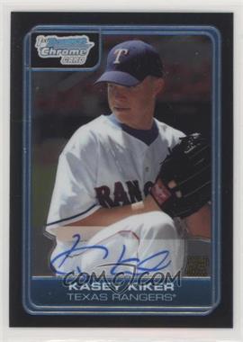 2006 Bowman Draft Picks & Prospects - Chrome Draft Picks #DP69 - Kasey Kiker