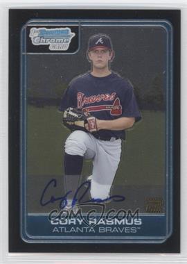 2006 Bowman Draft Picks & Prospects - Chrome Draft Picks #DP78 - Cory Rasmus