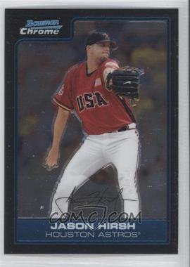 2006 Bowman Draft Picks & Prospects - Chrome Futures Game #FG27 - Jason Hirsh