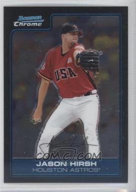 2006 Bowman Draft Picks & Prospects - Chrome Futures Game #FG27 - Jason Hirsh