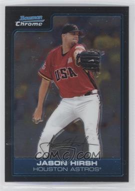 2006 Bowman Draft Picks & Prospects - Chrome Futures Game #FG27 - Jason Hirsh