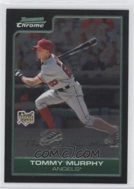 2006 Bowman Draft Picks & Prospects - Chrome #BDP17 - Tommy Murphy