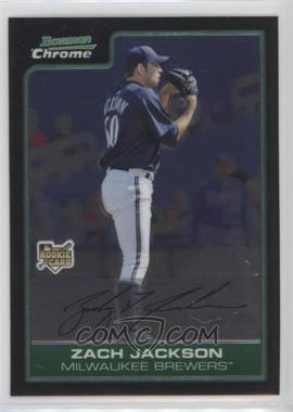 2006 Bowman Draft Picks & Prospects - Chrome #BDP39 - Zach Jackson