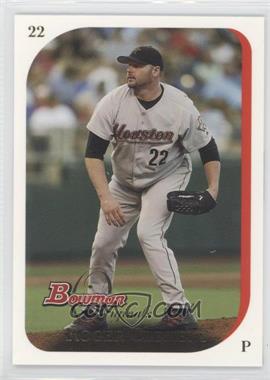 2006 Bowman Originals - [Base] #22 - Roger Clemens