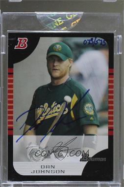 2006 Bowman Originals - Buyback Autographs #BDP6.1 - Dan Johnson (2005 Bowman Draft Picks and Prospects) /575 [Buyback]