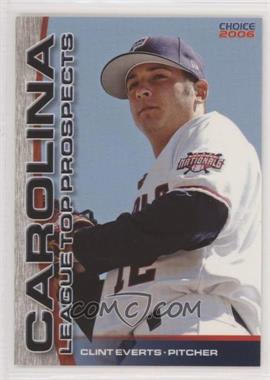 2006 Choice Carolina League Top Prospects - [Base] #08 - Clint Everts