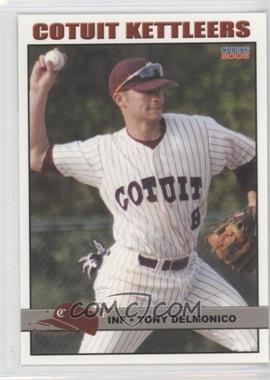 2006 Choice Cotuit Kettleers - [Base] #04 - Tony Delmonico