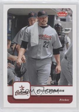 2006 Fleer - [Base] #25 - Roger Clemens