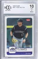 Todd Helton [BCCG 10 Mint or Better]