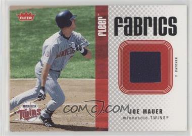 2006 Fleer - Fabrics #FF-JM - Joe Mauer