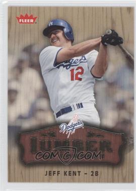 2006 Fleer - Lumber Company #LC-15 - Jeff Kent