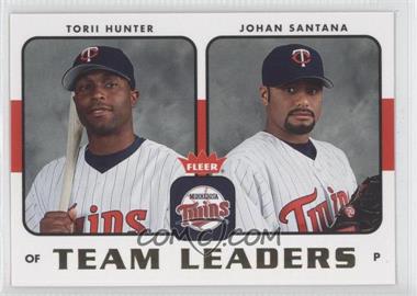 2006 Fleer - Team Leaders #TL-16 - Torii Hunter, Johan Santana