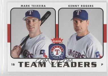 2006 Fleer - Team Leaders #TL-27 - Mark Teixeira, Kenny Rogers